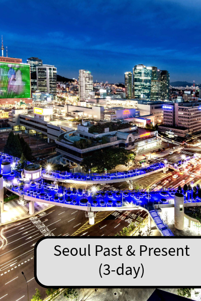 3-Day Journey Through Seoul's Past & Present